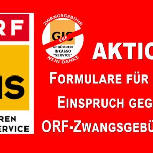 "Download-Anleitung: Formulare für den Einspruch gegen ORF-Zwangsgebühren"